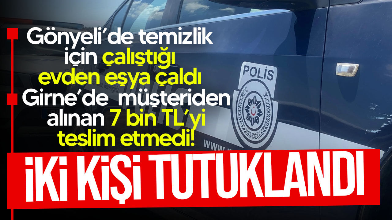Gönyeli ve Girne’de hırsızlık!