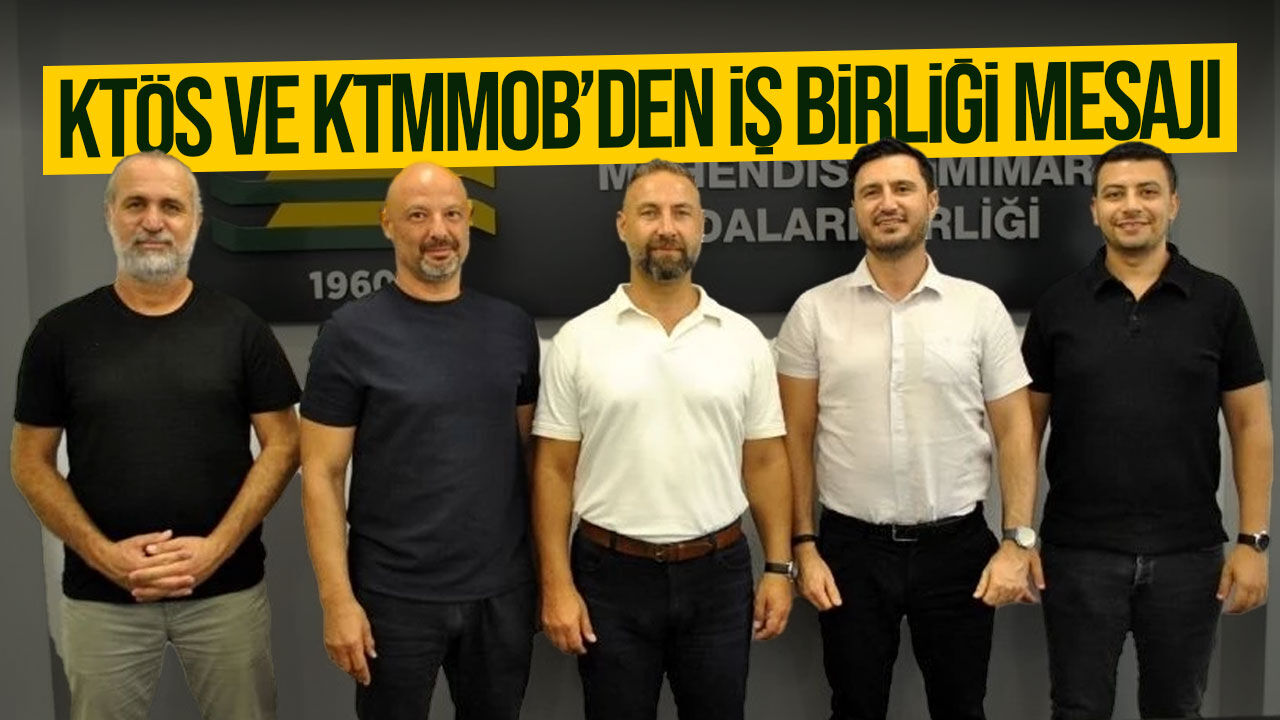 KTÖS’ten KTMMOB’ye ziyaret: İş birliği ve dayanışma mesajı
