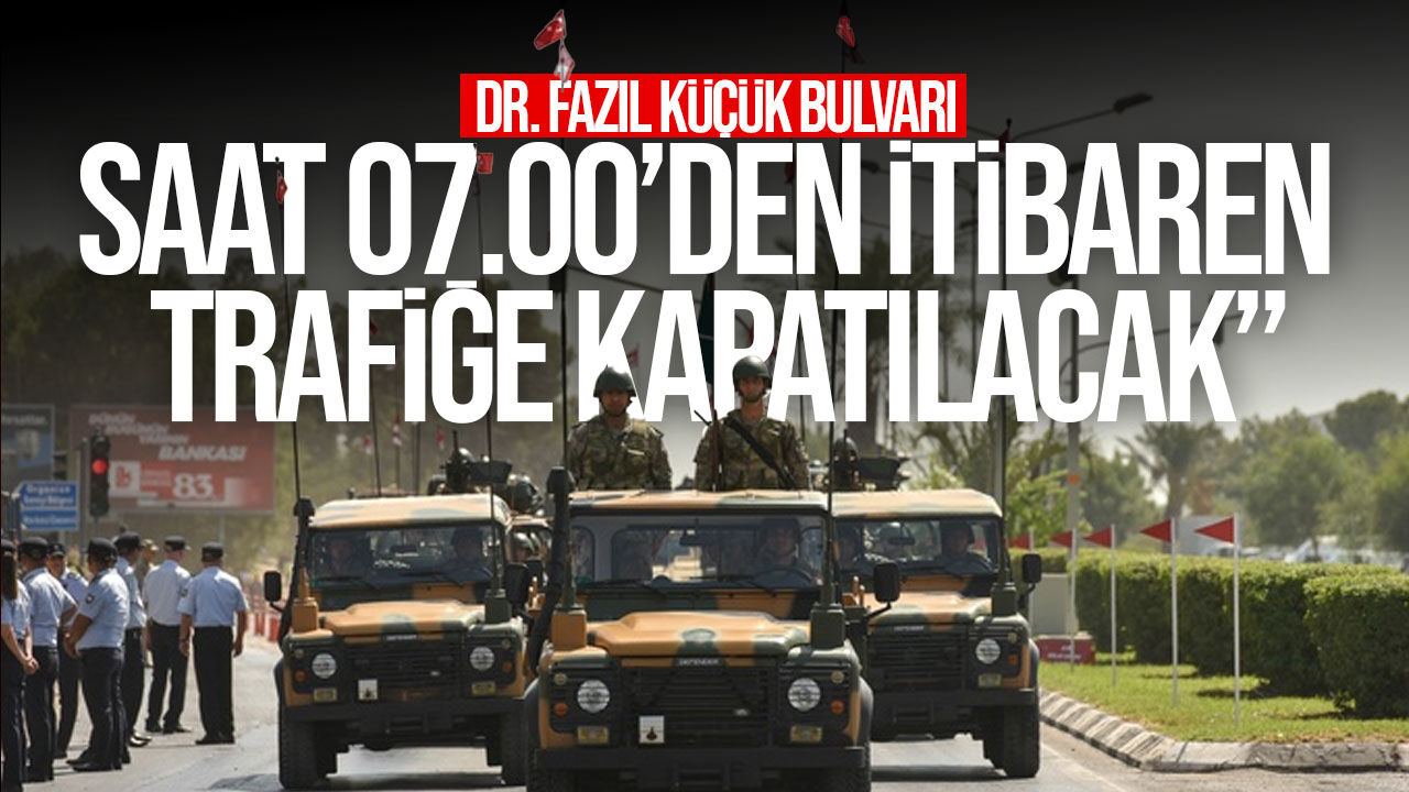 Lefkoşa’da 30 Ağustos’ta Dr. Fazıl Küçük Bulvarı trafiğe kapatılacak