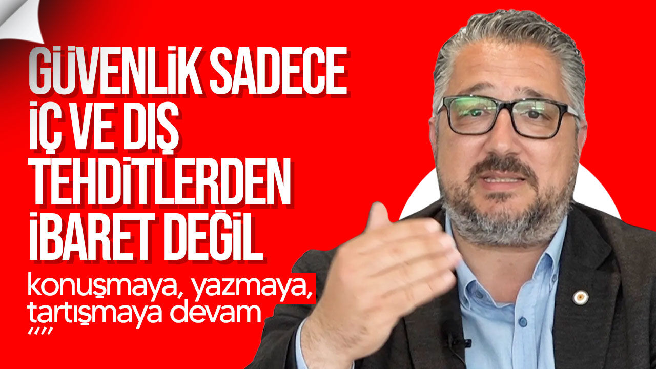 Şenkul’dan nüfus ve güvenlik çıkışı: Sorunlarımızı konuşmaktan korkmamalıyız