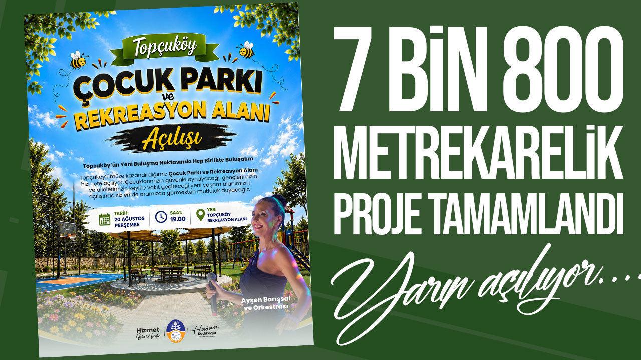 Topçuköy Çocuk Parkı ve Rekreasyon Alanı Yarın Açılıyor