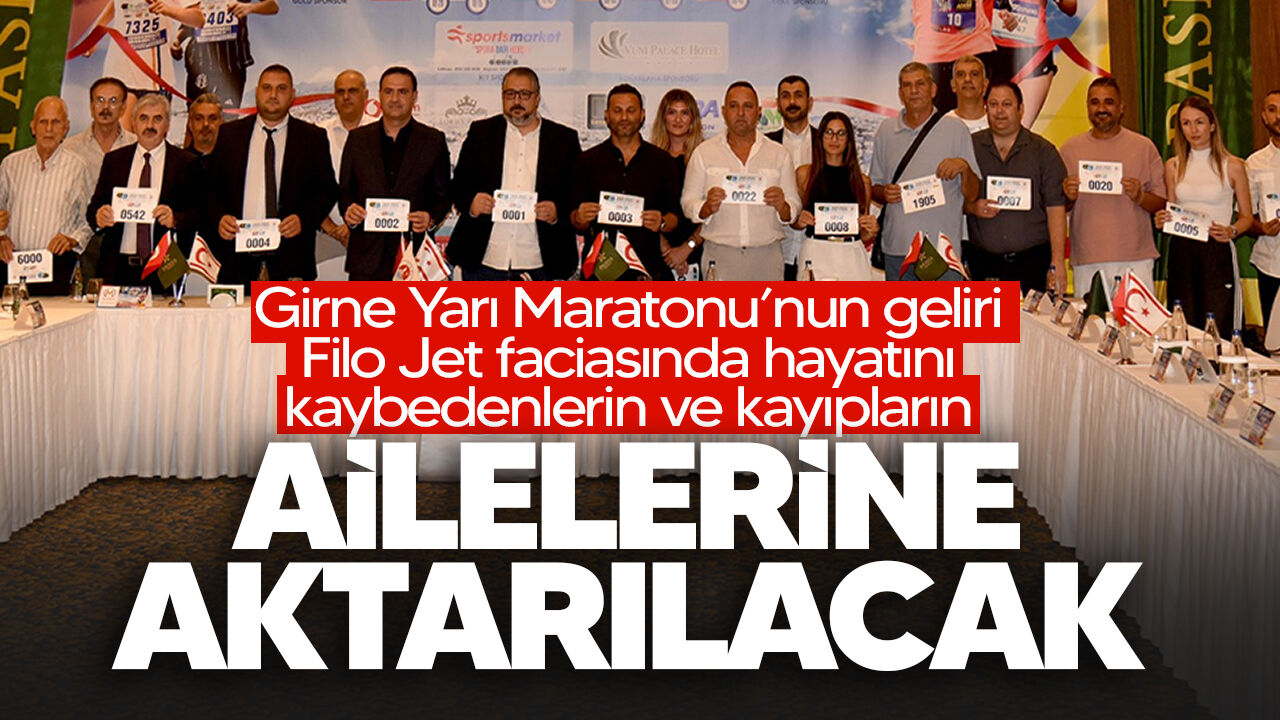 Girne Yarı Maratonu’nun geliri Filo Jet faciasında hayatını kaybedenlerin ve kayıpların ailelerine aktarılacak