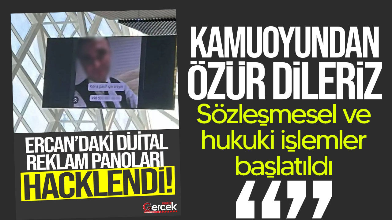 T&T’den Ercan’daki uygunsuz reklam açıklaması: “Kamuoyundan özür dileriz”