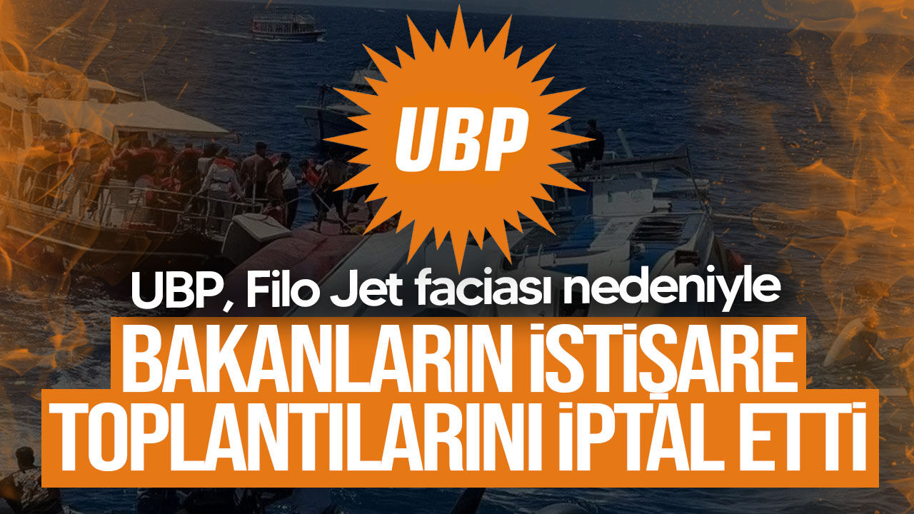UBP, Filo Jet faciası nedeniyle bakanların istişare toplantılarını iptal etti