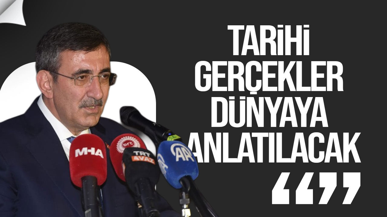Yılmaz: Tarihi gerçeklerin dünyaya anlatılması için önemli bir adım