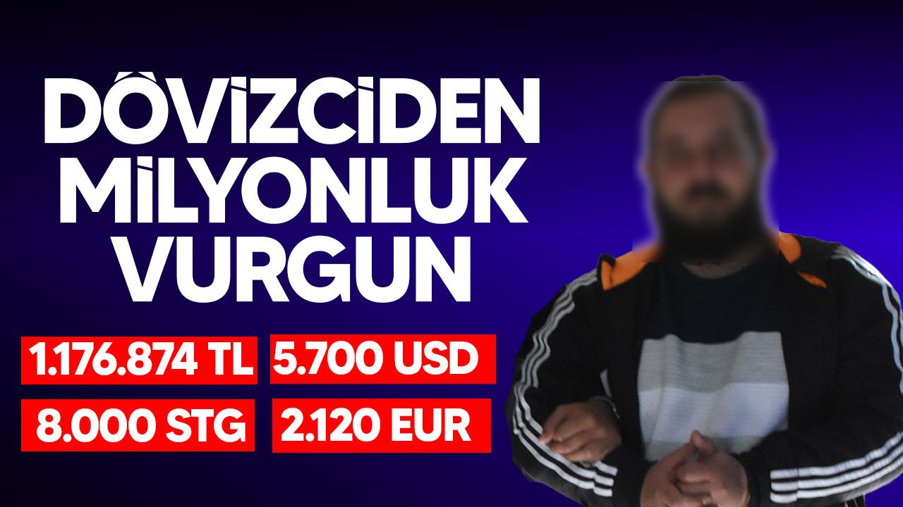 Döviz bürosunda milyonluk vurgun iddiası: Zanlı teminatla serbest bırakıldı