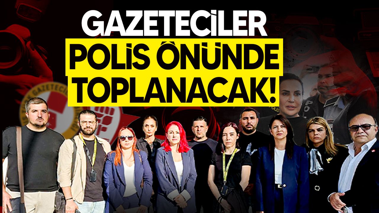KTGB, gazetecilere saldırı nedeniyle polis önünde toplanacak